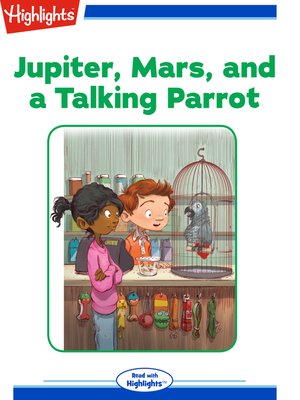 cover image of Jupiter Mars and a Talking Parrot